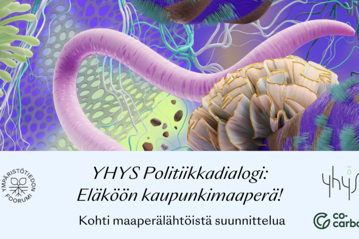 YHYS politiikkadialogi: Eläköön maaperä!